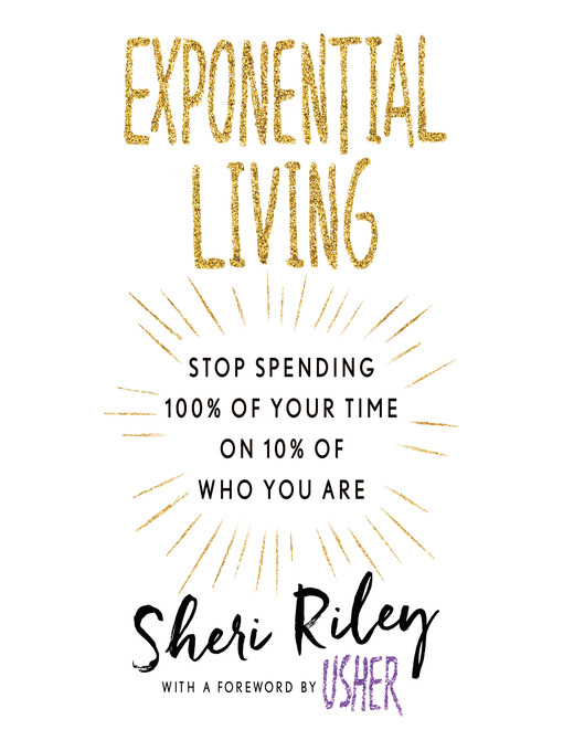 Title details for Exponential Living by Sheri Riley - Available